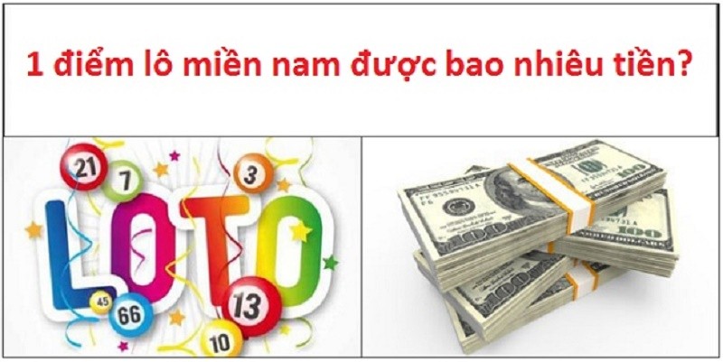 Lô miền Nam tính điểm như thế nào?