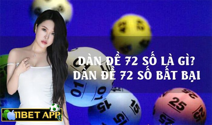 Dàn đề 72 số là gì?