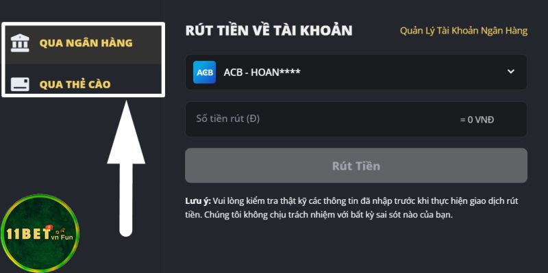 Giao dịch rút tiền 11bet tiện lợi hơn