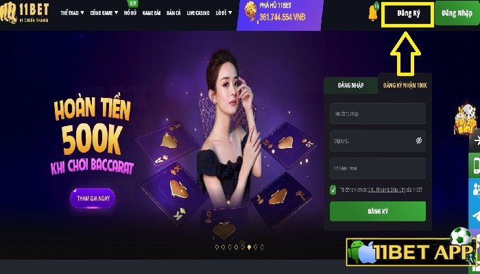 Hướng dẫn đăng ký tài khoản tại 11bet tv | 11bet.tv