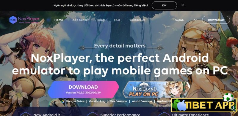NoxPlayer - Trình giả lập được đánh giá rất cao 