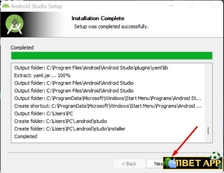 Bấm chọn Next để cài app 11bet trên Laptop / Máy tính / PC bằng Android Studio giả lập Android