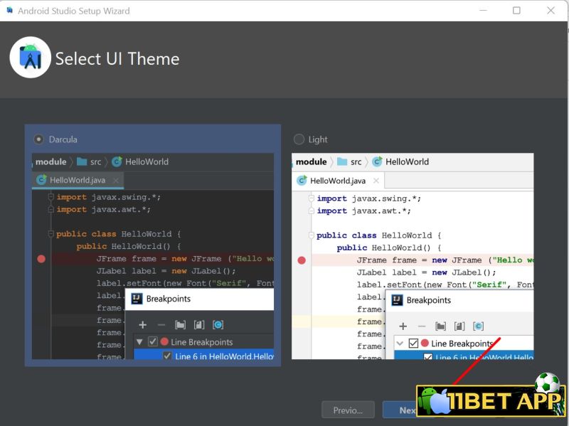 Lựa chọn theme theo ý thích và bấm chọn Next để cài app 11bet trên Laptop / Máy tính / PC bằng Android Studio giả lập Android