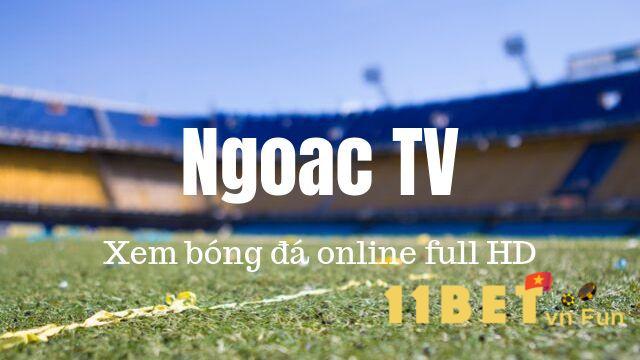 Bạn có thể xem được rất nhiều trận đấu bóng hấp dẫn tại Ngoac TV